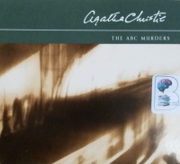 The ABC Murders written by Agatha Christie performed by Hugh Fraser on CD (Abridged)